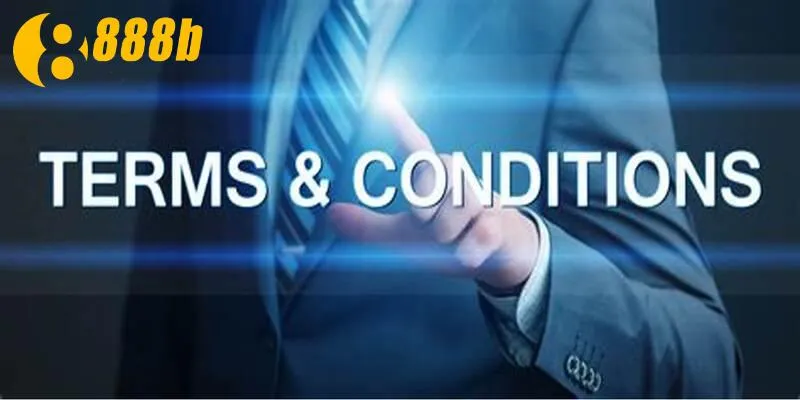 Điểm danh các điều khoản và điều kiện quan trọng tại 888b