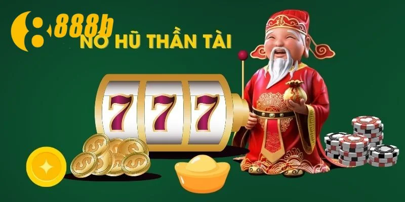 Những lợi ích bất ngờ khi tham gia nổ hũ phiên bản thần tài