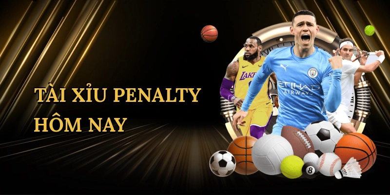tai-xiu-penalty-hom-nay-1
