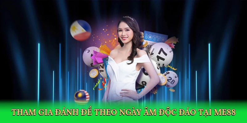 tham-gia-danh-de-theo-ngay-am-doc-dao-tai-me88-2