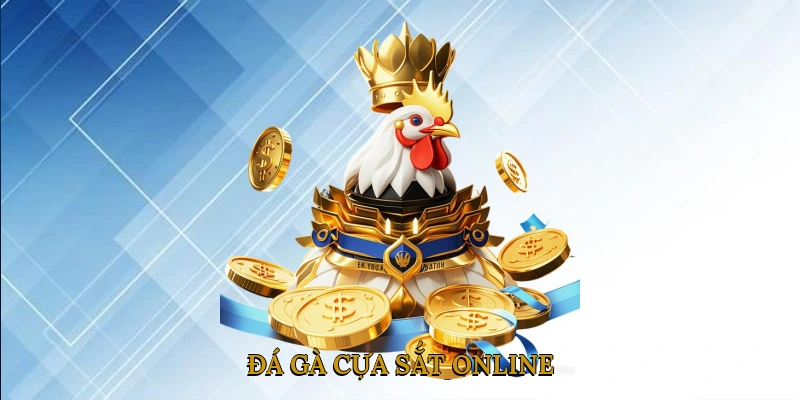 Đá gà cựa sắt online