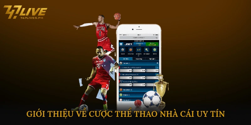 Giới Thiệu Về Cược Thể Thao Nhà Cái Uy Tín